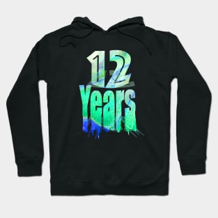 12 years Hoodie